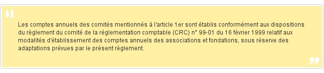 Les comptes annuels des comités mentionn...